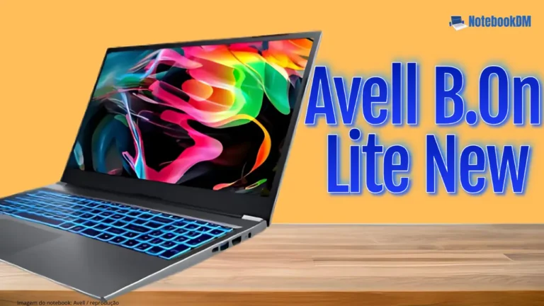 Notebook Avell B.On Lite New: Design Elegante e Desempenho eficiente