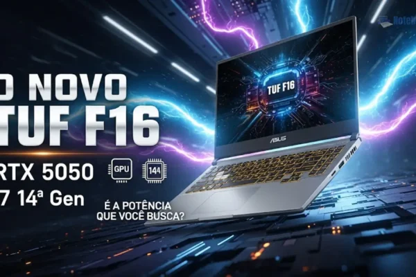 O NOVO ASUS TUF F16 fx608jhr-rv016w com RTX 5050 E I7 14650HX