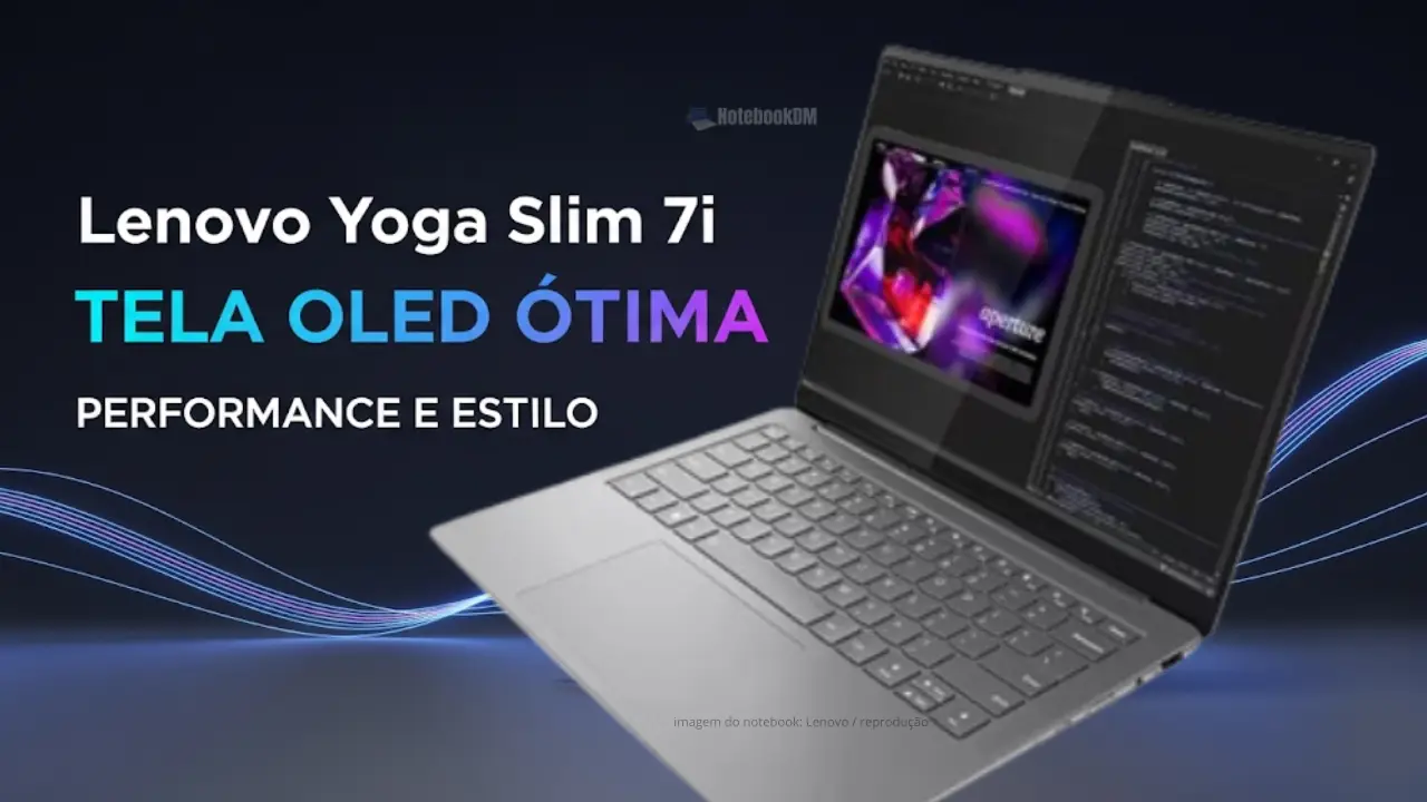 Lenovo Yoga Slim 7i: Descobrindo O Equilíbrio entre Estilo e Performance