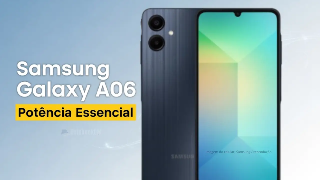 Samsung Galaxy A06: Potência Intermediário para o dia a dia !